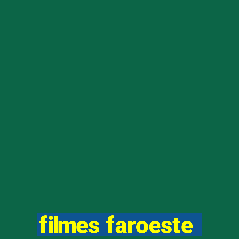 filmes faroeste