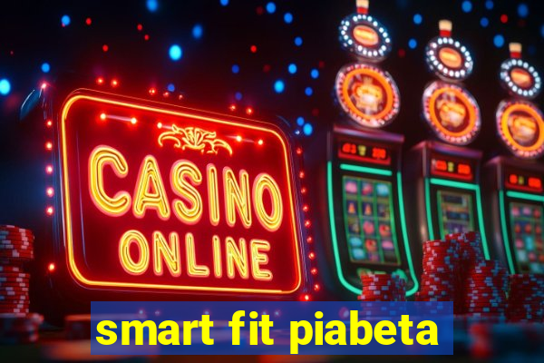 smart fit piabeta