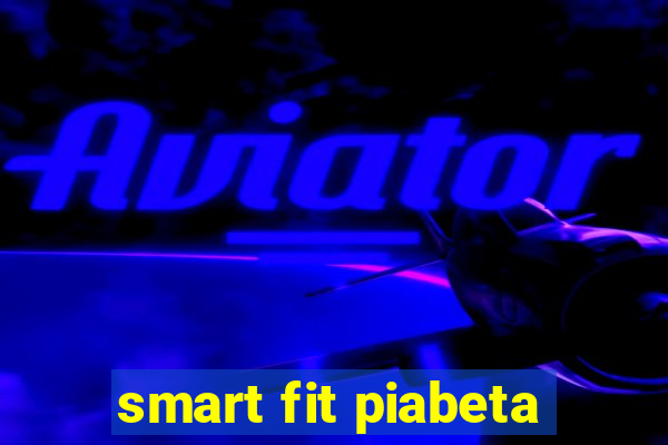 smart fit piabeta