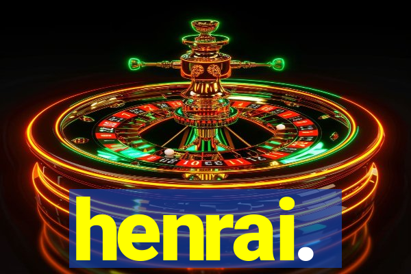 henrai.