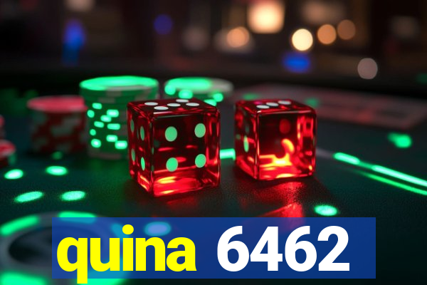 quina 6462