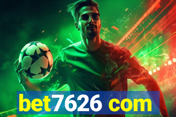 bet7626 com