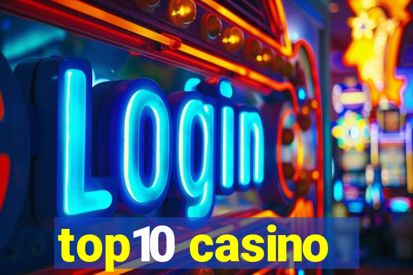 top10 casino