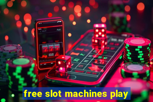 free slot machines play