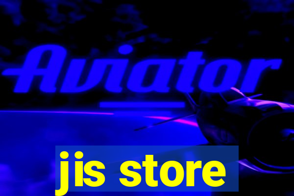 jis store