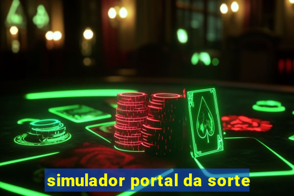 simulador portal da sorte