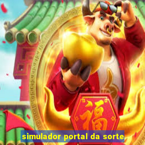 simulador portal da sorte