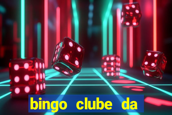 bingo clube da dinheiro de verdade