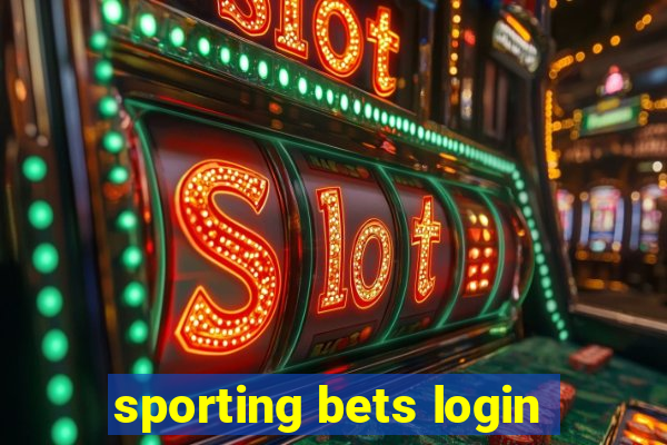 sporting bets login