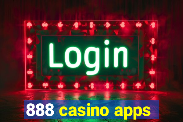 888 casino apps