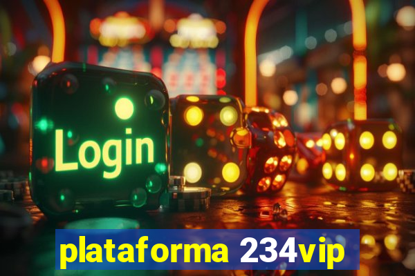 plataforma 234vip