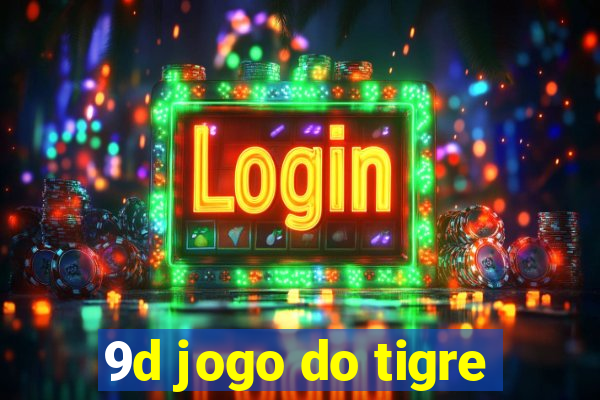 9d jogo do tigre