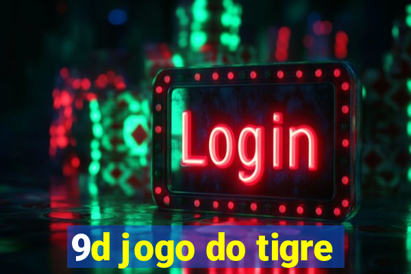 9d jogo do tigre