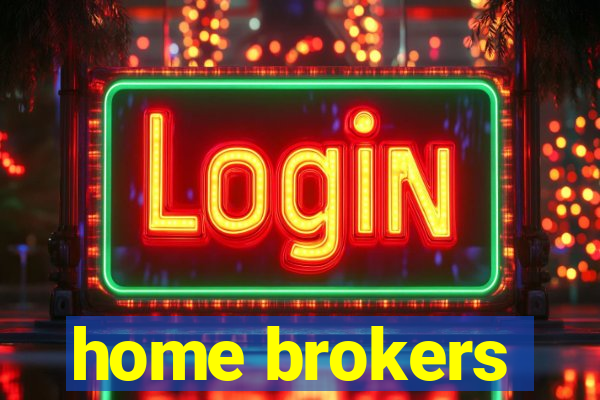 home brokers