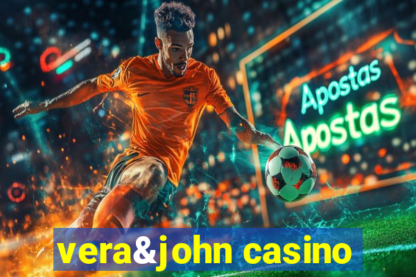 vera&john casino