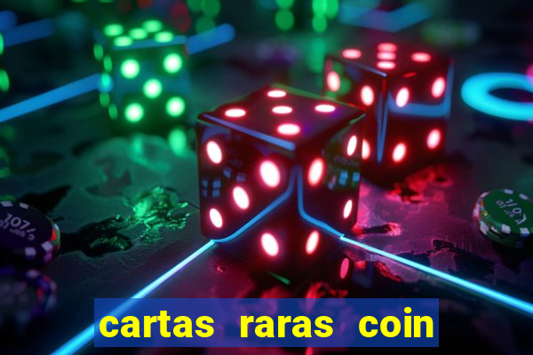 cartas raras coin master 2024