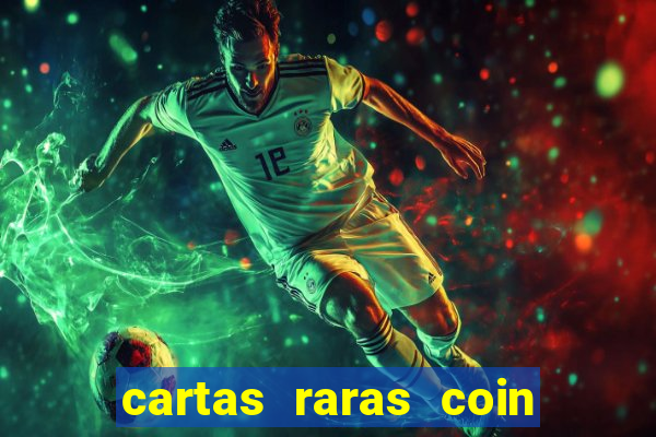 cartas raras coin master 2024