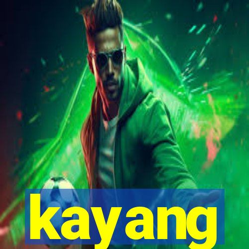 kayang