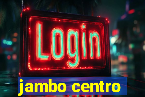 jambo centro