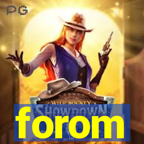 forom