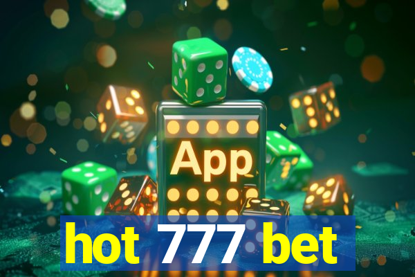 hot 777 bet