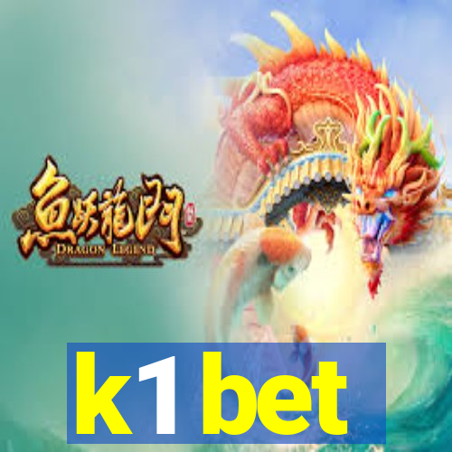 k1 bet