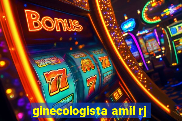 ginecologista amil rj