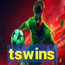 tswins