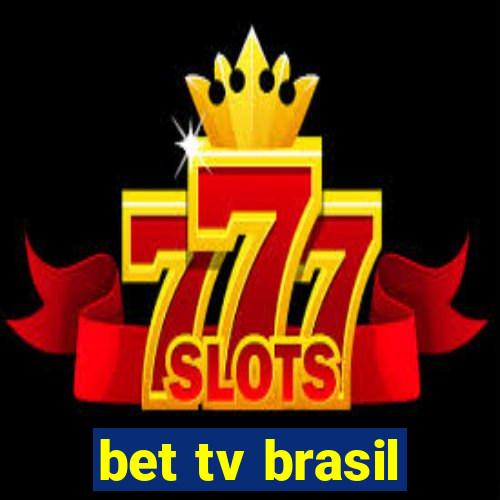 bet tv brasil