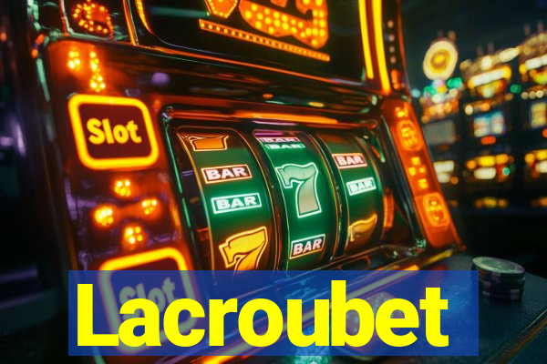 Lacroubet