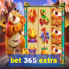 bet 365 extra