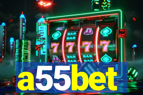 a55bet