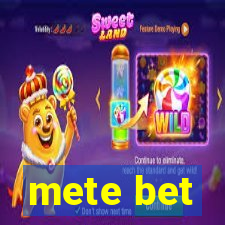 mete bet