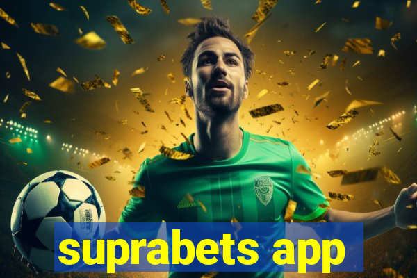 suprabets app