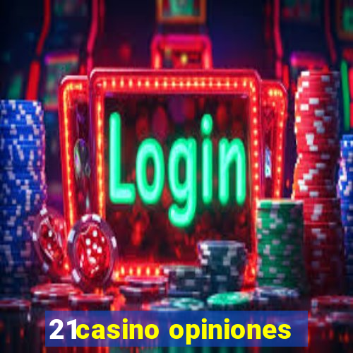 21casino opiniones