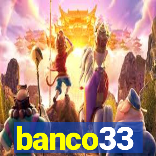 banco33