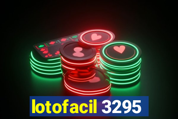 lotofacil 3295