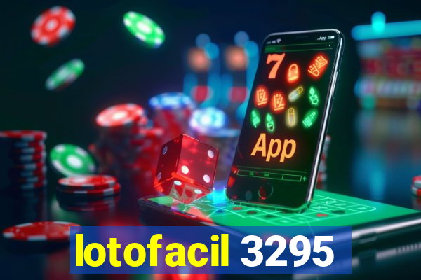 lotofacil 3295