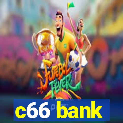 c66 bank