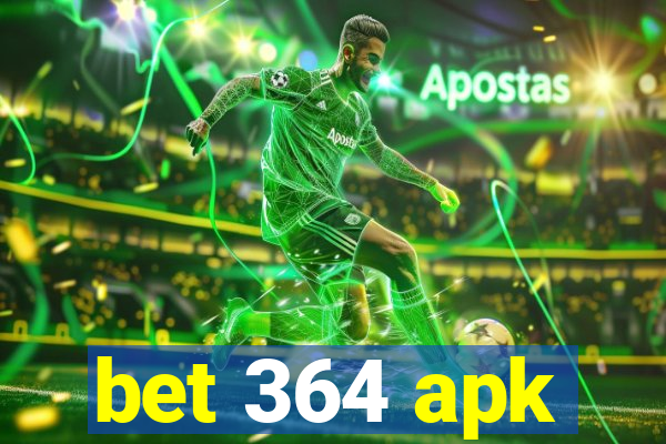 bet 364 apk