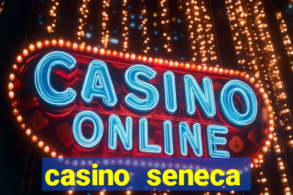 casino seneca niagara falls