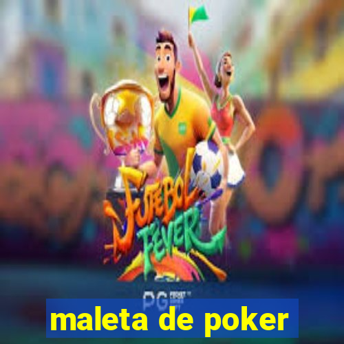 maleta de poker