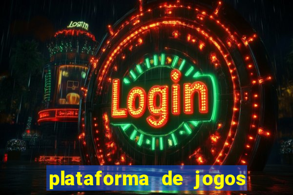 plataforma de jogos chinesa confiável