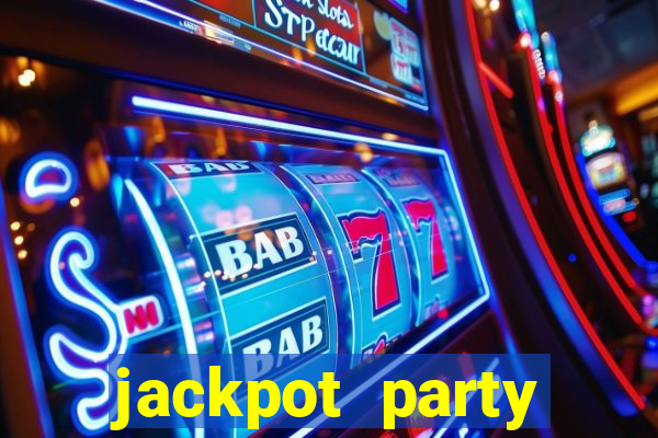 jackpot party casino slots 777