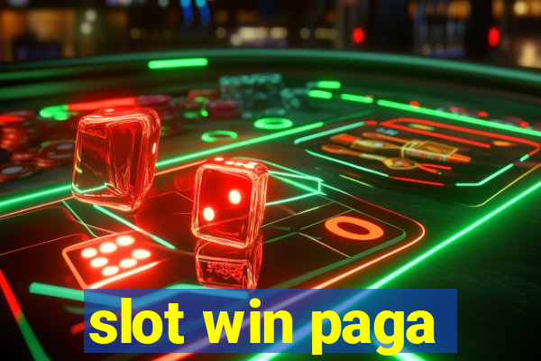 slot win paga