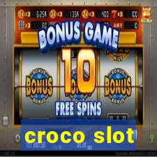 croco slot