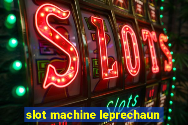 slot machine leprechaun