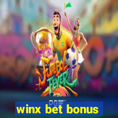 winx bet bonus