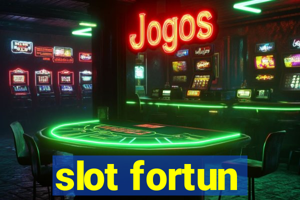 slot fortun