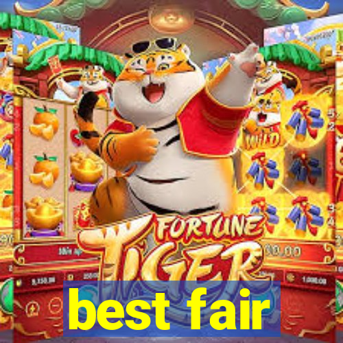 best fair